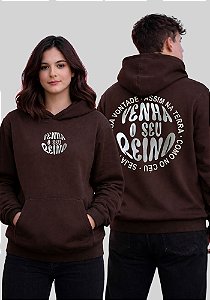 MOLETOM CAPUZ - VENHA O SEU REINO - COR MARROM