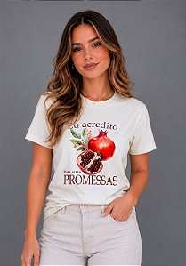 T-SHIRT FEMININA - EU ACREDITO NAS SUAS PROMESSAS - COR MARFIM