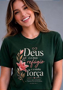 T-SHIRT FEMININA - DEUS É O MEU REFÚGIO- COR VERDE