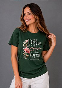 T-SHIRT FEMININA - DEUS É O MEU REFÚGIO- COR VERDE