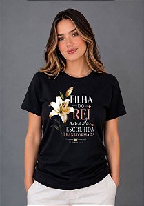 T-SHIRT FEMININA - FILHA DO REI AMADA - COR PRETO
