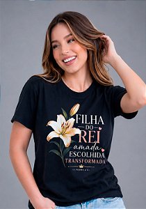 T-SHIRT FEMININA - FILHA DO REI AMADA - COR PRETO