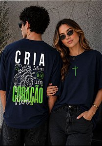 OVERSIZED - CRIA EM MIM UM CORAÇÃO PURO - COR AZUL