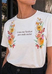 T-SHIRT FEMININA - FLORES GUIA-ME SENHOR - COR MARFIM
