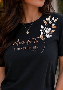 T-SHIRT FEMININA - MAIS DE TI E MENOS DE MIM - COR PRETO
