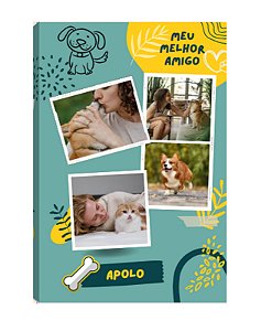 Quadro Personalizado  com Fotos  Pet Cachorro Melhor Amigo