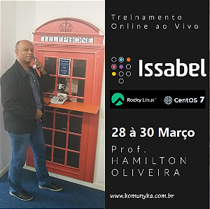 Treinamento em Issabel PBX Online AoVivo - 28 à 30 de Março 2025 -Telefonia IP