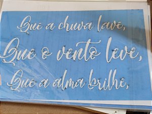 STENCIL VAN BORA 28X19 QUE A CHUVA LAVE