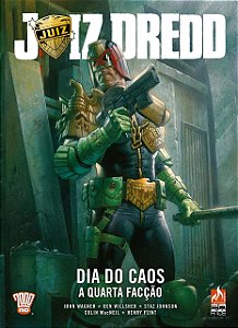 Juiz Dredd - Dia do caos - volume 1: A quarta facção Capa dura