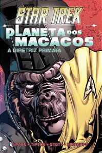 Star Trek / Planeta dos macacos: A diretriz primata Capa dura