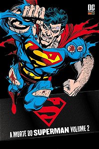 SUPERMAN - A MORTE DO SUPERMAN - VOLUME 2 - ED PANINI - CAPA DURA