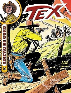 Tex Edição de Ouro Nº 79 ( Os Cavaleiros do Wyoming )  - MYTHOS EDITORA