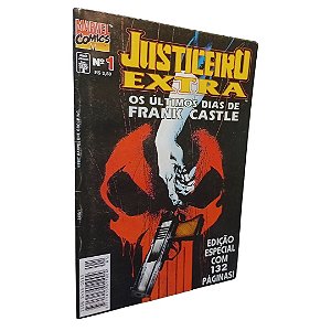 JUSTICEIRO EXTRA Nº 01  - OS ULTIMOS DIAS DE FRANK CASTLE - Editora Abril