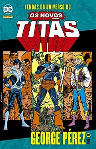Lendas do Universo DC - OS NOVOS TITÃS - Volume 9 - Panini