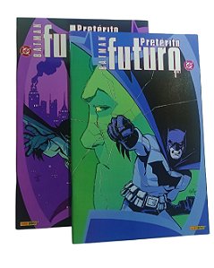 Batman Pretérito Futuro ( Mini série em 2 partes )