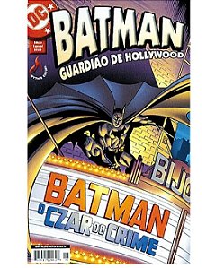 BATMAN - O Czar do Crime - Guardião de Hollywood - ed Mythos