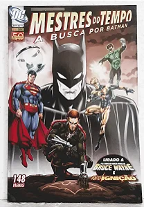 MESTRES DO TEMPO - A Busca por Batman - Ed Panini