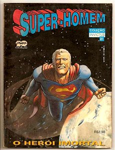 COLEÇÃO INVICTUS Nº 21 - SUPER-HOMEN O HEROI IMORTAL - ED SAMPA