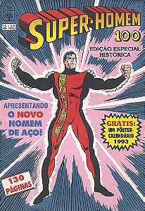 SUPER-HOMEN Nº 100 - EDIÇÃO HISTORICA ESPECIAL - Ed Abril