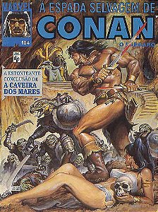 A ESPADA SELVAGEM DE CONAN nº 104 - ED ABRIL