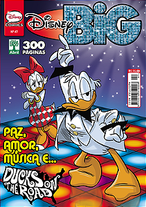 DISNEY BIG Nº 47 - Ed Abril - 300 páginas / PAZ AMOR MUSICA