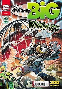 DISNEY BIG Nº 44 - Ed Abril - 300 páginas / FRANKENSPATO