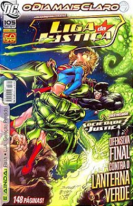 LIGA DA JUSTIÇA nº 105 - Ofensiva final contra o ARQUEIRO VERDE - Ed Panini