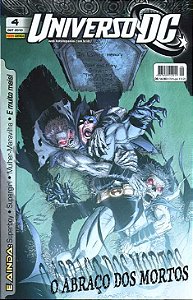 UNIVERSO DC 2ª série nº 04 - O ABRAÇO DOS MORTOS - Ed Panini