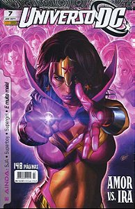 UNIVERSO DC 2ª série nº 07 - AMOR VS. IRA- Ed Panini