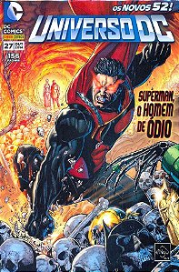 UNIVERSO DC 3ª série nº 27 - SUPERMAN, O HOMEN DE ÓDIO - Ed Panini