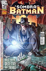 A Sombra do Batman nº 15 - 1ª série - Ed Panini