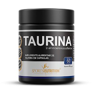 Taurina 100% Pure 1000mg - Definição Muscular - 60 Cápsulas