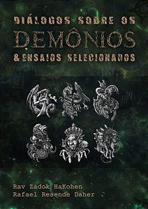 Diálogos Sobre os Demônios e Ensaios Selecionados