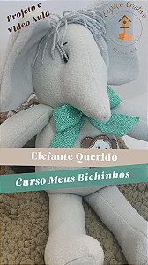 Elefante Querido - Projeto com Vídeo Aula