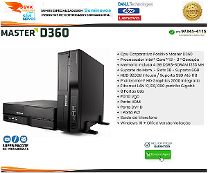 Cpu Slim Corporativa Positivo Master Slim D360 Intel Core i3 - 3° Geração - 04GB Memoria - HD 320GB - HDMI