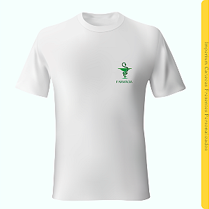Camiseta Branca - Farmácia