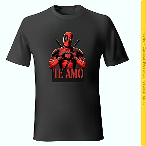 Camiseta Preta - Te Amo Deadpool