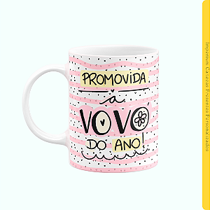 Caneca Branca Lisa 325ml - Promovida a Vovó