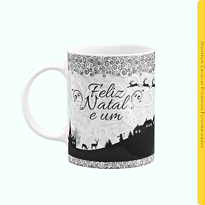 Caneca Branca Lisa 325ml - Feliz Natal e um Próspero Ano Novo