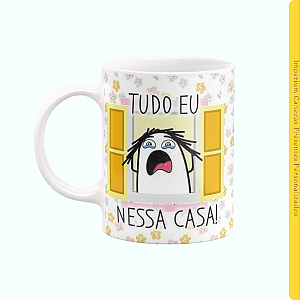 Caneca Branca Lisa 325ml - TUDO EU nessa casa!!