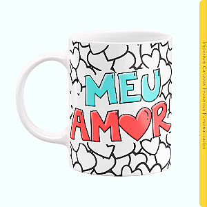 Caneca Branca Lisa 325ml - Eu e Você Juntos Até o Fim...