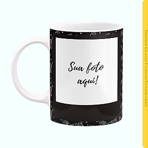 Caneca Branca Lisa 325ml - Meu amor, Somos um só Coração...