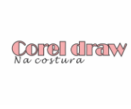 CURSO COREL DRAW NA COSTURA