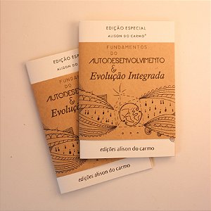 Fundamentos do Autodesenvolvimento e Evolução Integrada