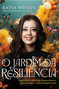 O jardim da resiliência