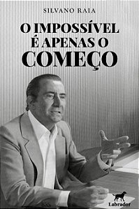 O impossível é apenas o começo