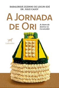 A jornada de Ori: A chave do destino no candomblé