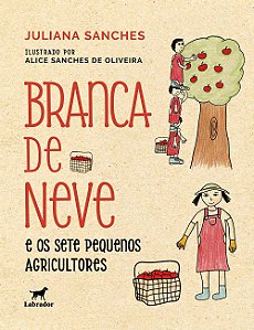 Branca de Neve e os sete pequenos agricultores