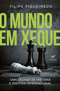 O mundo em xeque