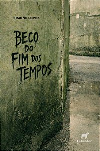 Beco do fim dos tempos